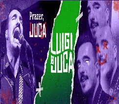 Luigi o Juca By Luigi o Juca